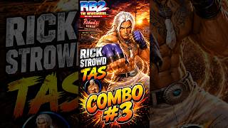 REAL BOUT 2 - RICK STROWDS INSANE COMBOS #3 🤯