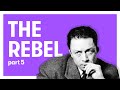 Albert Camus - The Rebel - Part 5 - Thought At Meridian