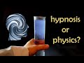 Гіпноз чи фізика?