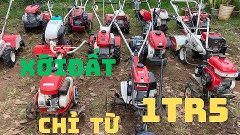 phần 2 - máy xới giá 1tr5 - máy xới đất mini - máy xới thùng phi  I cửa hàng việt anh 0961350530