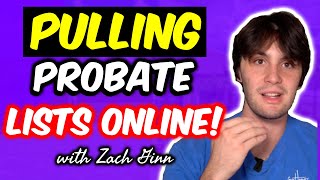 WATCH ME Pull the Probate LIST in 2 Minutes or LESS