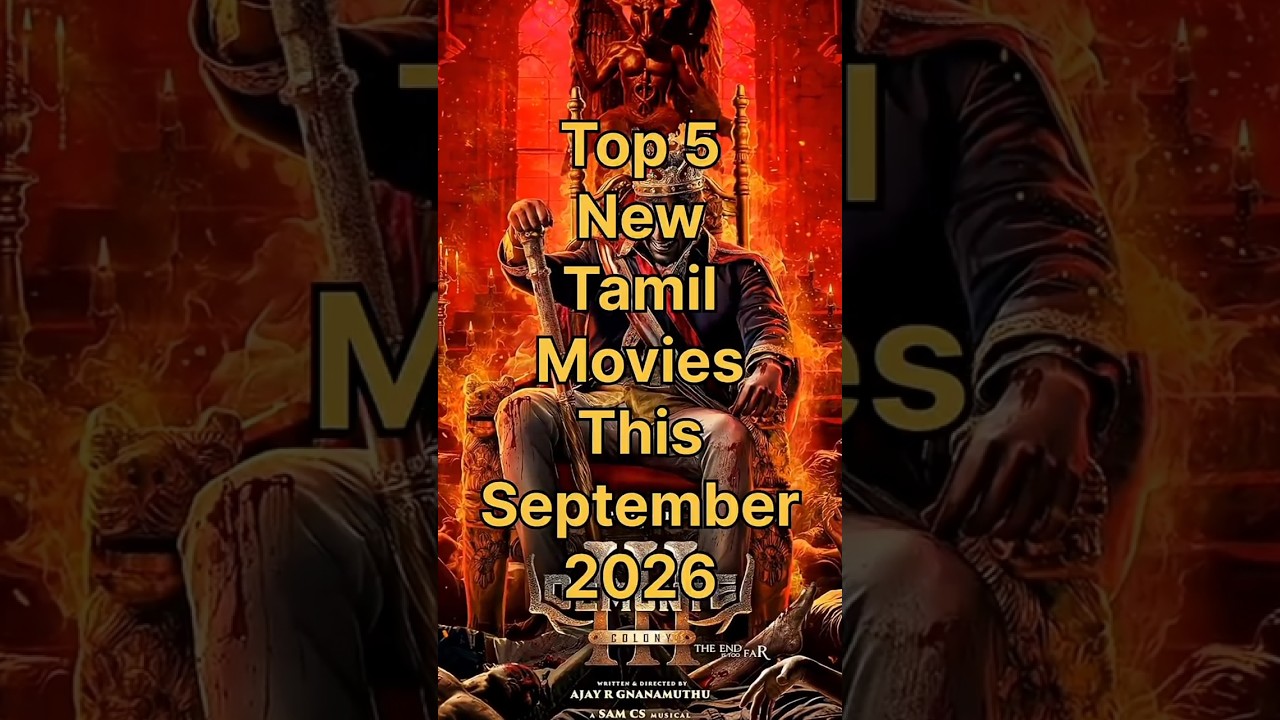 top 5 new Tamil movies this September 2026 #tamilmovie #top5 #newmovies #viral