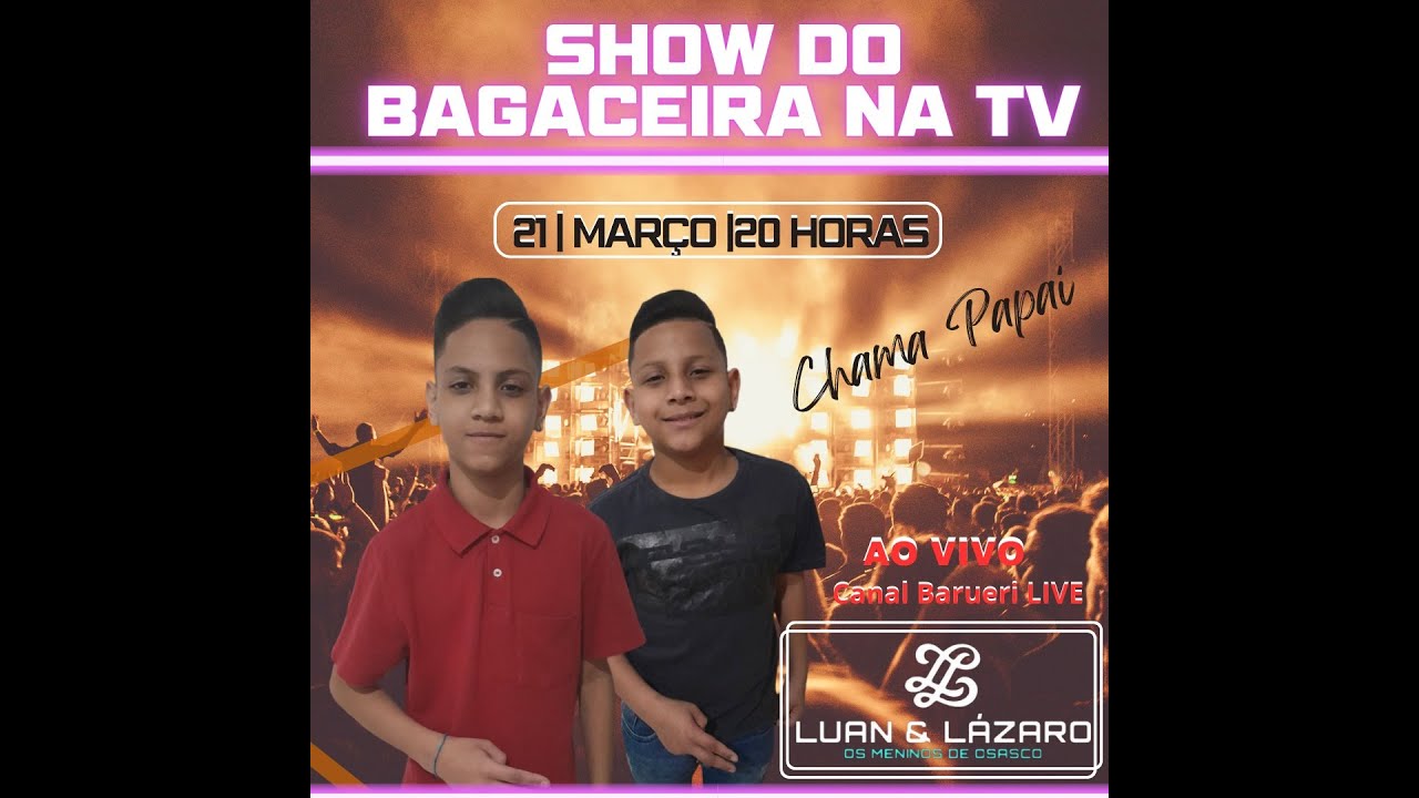 Luan & Lázaro | Show Do Bagaceira | 21.03.2023