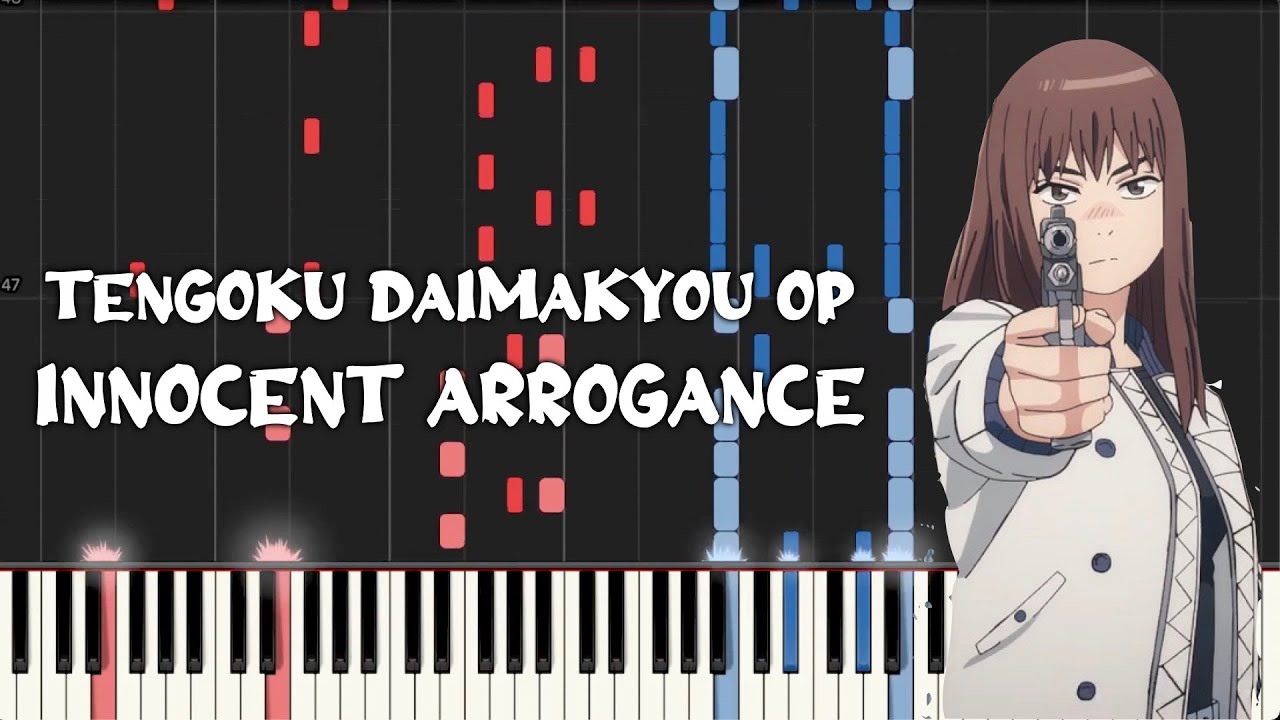 Tengoku Daimakyou, Opening - Innocent Arrogance