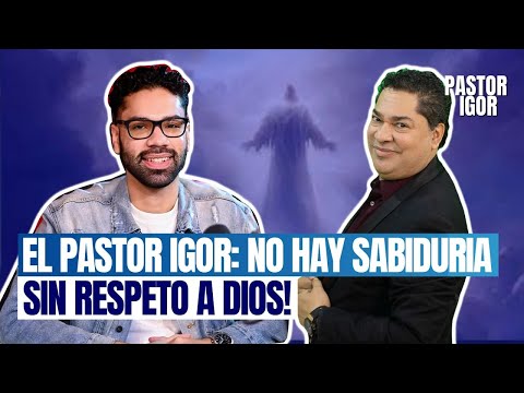 EL PASTOR IGOR: