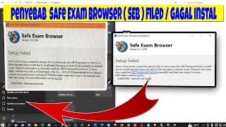 Filed Instal Safe Exam Browser  Filed di Windows 10 dan windows 11