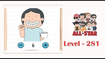Brain test all star level 281 How many teeth does he have?