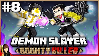 DEFEATING EVERY HASHIRA!?! | Demon Slayer: Bounty Killer [#8]  Minecraft