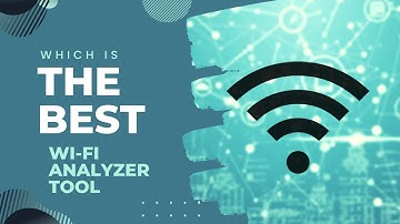 Which Is The Best Wi Fi Analyzer Tool | Wifi analyzer booster tool