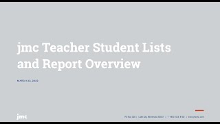 jmc Teacher Student Lists and Report Overview