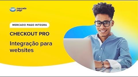 Como integrar o Checkout Pro do Mercado Pago em Websites | Passo a Passo