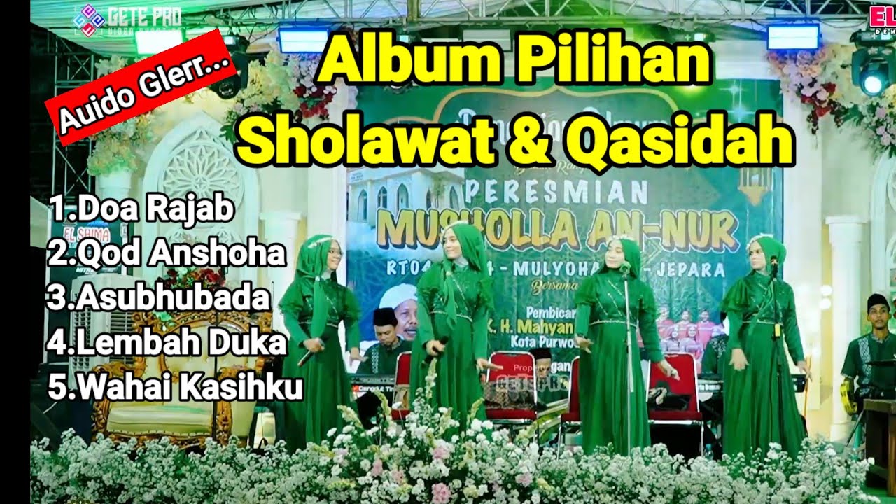Album Sholawat & Qasidah // El Syiria // Bledek Audio Glerrr...