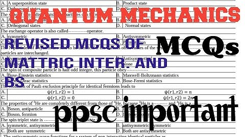Solved MCQs of Quantum Mechanics||PPSC and FPSC physics test preparation
