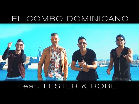 El Combo Dominicano feat. Lester & Robe - A Mi Lado