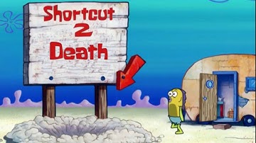 A Shortcut to the Chum Bucket