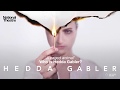 National theatres hedda gabler who is hedda gabler