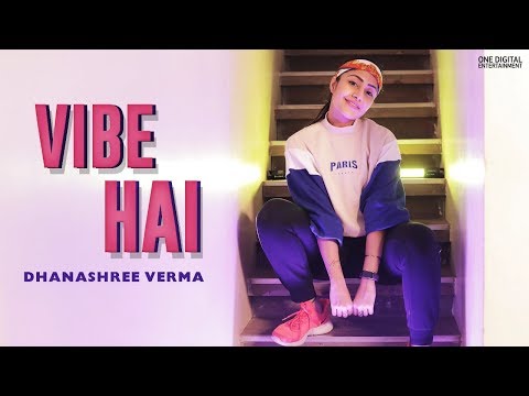 Dhanashree Verma | Vibe Hai | Fastrack Reflex Beat