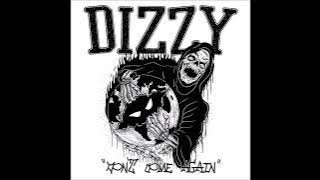 Dizzy - Don't Come Again 2023 (Full EP)