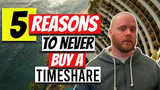 Should You Buy a Timeshare? 5 Reasons You Shouldn’t Resimi