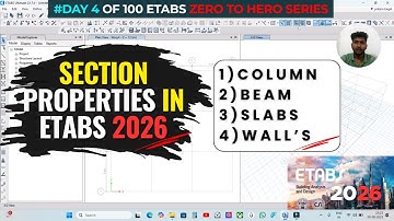All about Section Properties in etabs (Defining column, beams , slabs, walls) all in one video