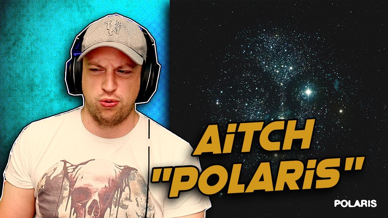 AITCH POLARIS FULL EP REACTION REVIEW YouTube aitch-polaris-full-ep-reaction-review-youtube