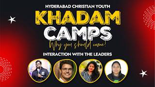 Why Khadam2 and Khadam4? | Youth &amp; Teens Discipleship Camps #hcy #hyderabadchristianyouth #youthcamp