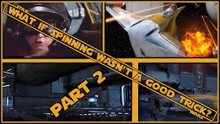 What if spinning wasn't a good trick? | Part 2