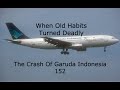 This Was Indonesia’s Worst Air Crash| The Crash Of Garuda Indonesia 152