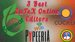 ✍️Top 3 Online LaTeX Editors in 2025 || 📘Best Free Online LaTeX Editors for Academic Writing