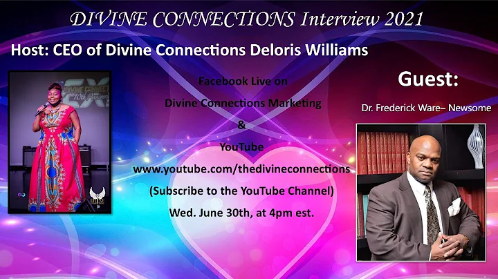 Interview with Dr. Frederick Ware-Newsome (Divine ...