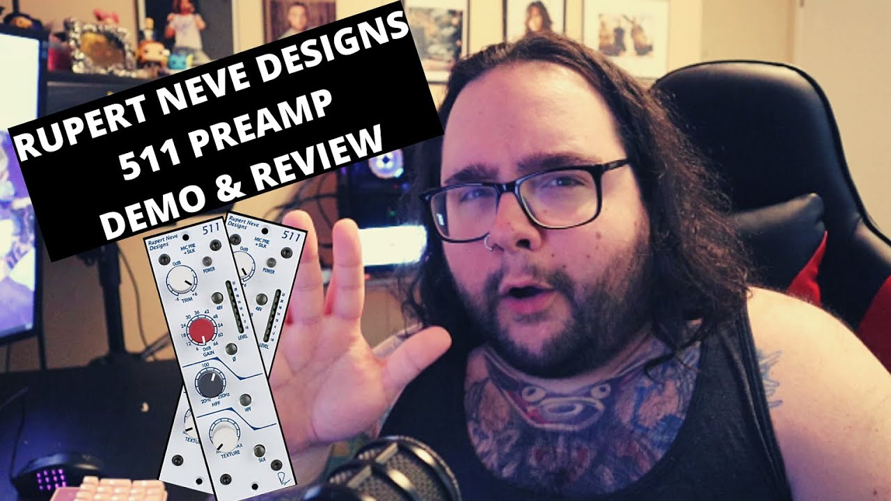 Rupert Neve Designs 511 Preamp Demo And Review With Sound Examples: Bass, Acoustic, Electric, Busses