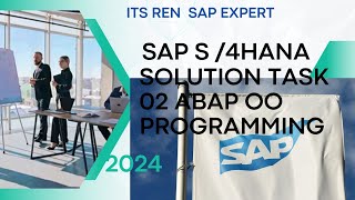 SAP ABAP OO Solution  Task 02 : instance constructor,class constructor  and more