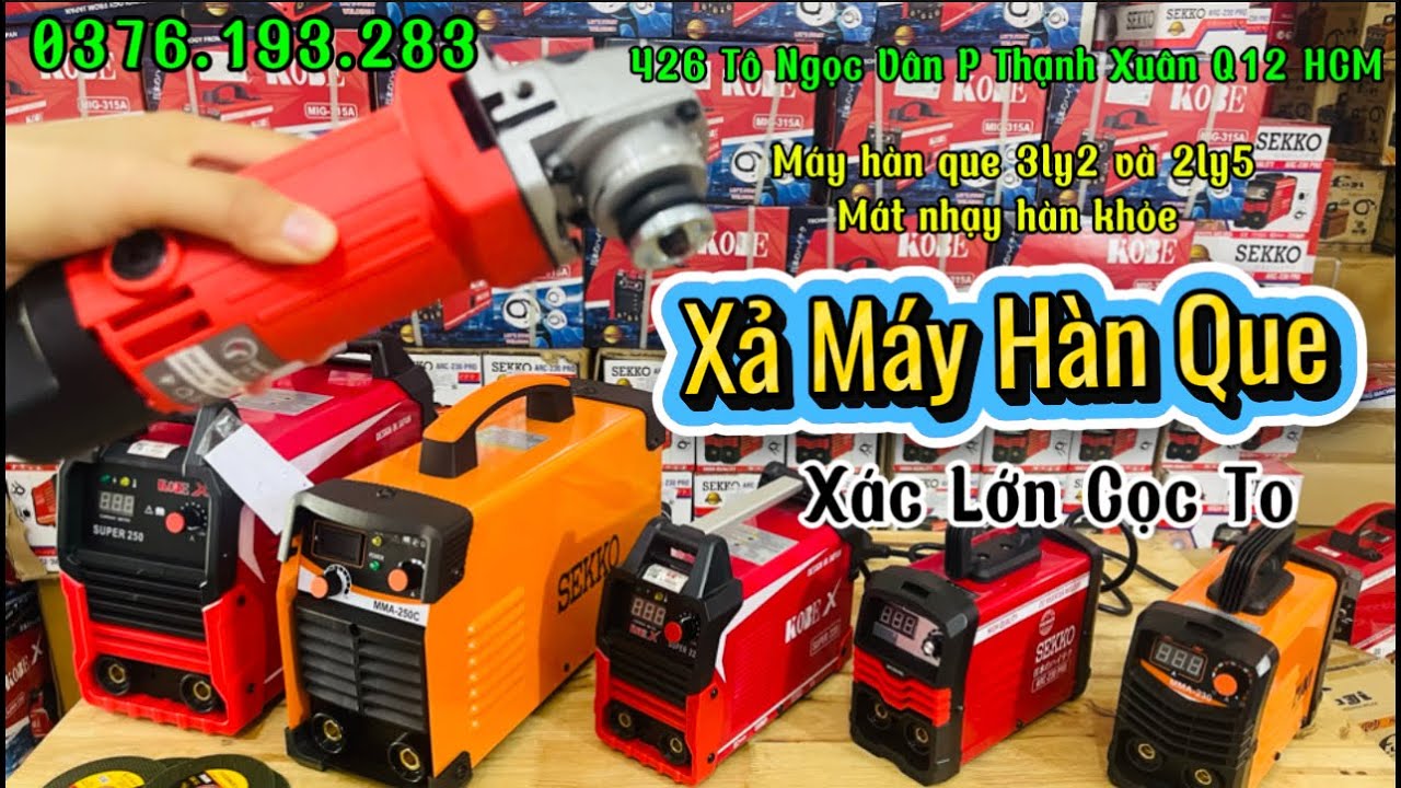 Xả kho máy hàn que giá rẻ nhất thị trường, máy hàn công trình và gia đình #mayhanque