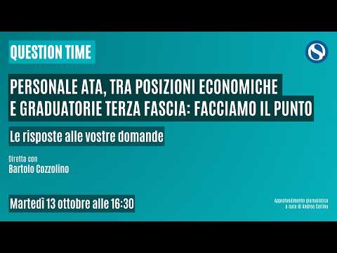 Video Personale ATA, tra posizioni economiche e graduatorie terza fascia: facciamo il punto
