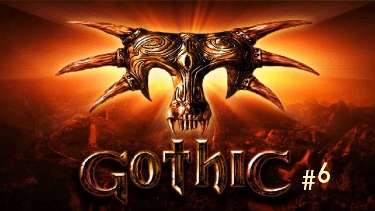 Прохождение Gothic #6