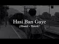 Hasi Ban Gaye ❤️ | Hamari Adhuri Kahani | Emraan Hashmi | Vidya Balan | Ami Mishra | Shreya Ghoshal