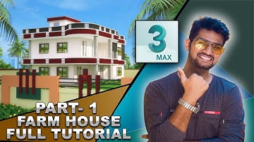 3ds max tutorial beginner architecture FARM HOUSE part-1 of 4 (HINDI) || Tutomator || Praveer Das ||