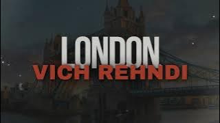 London Vich Rehndi | RAJA | GS Music | Latest punjabi song 2024