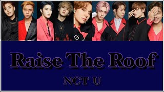 NCT U NCT 2020／Raise The Roof【カナルビ／日本語字幕／韓国語訳】