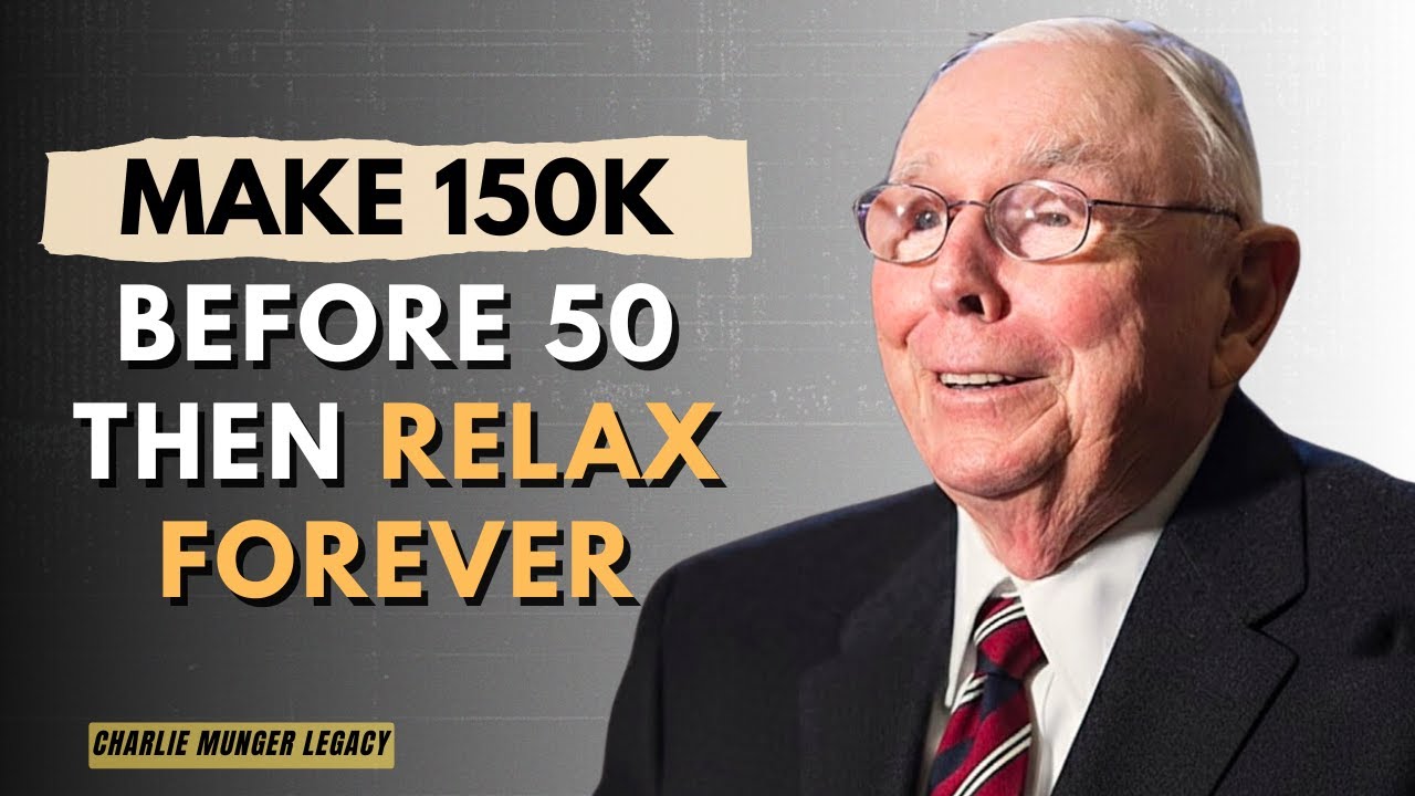 Charlie Munger: If You're Under 50, Do This Before Time Runs Out