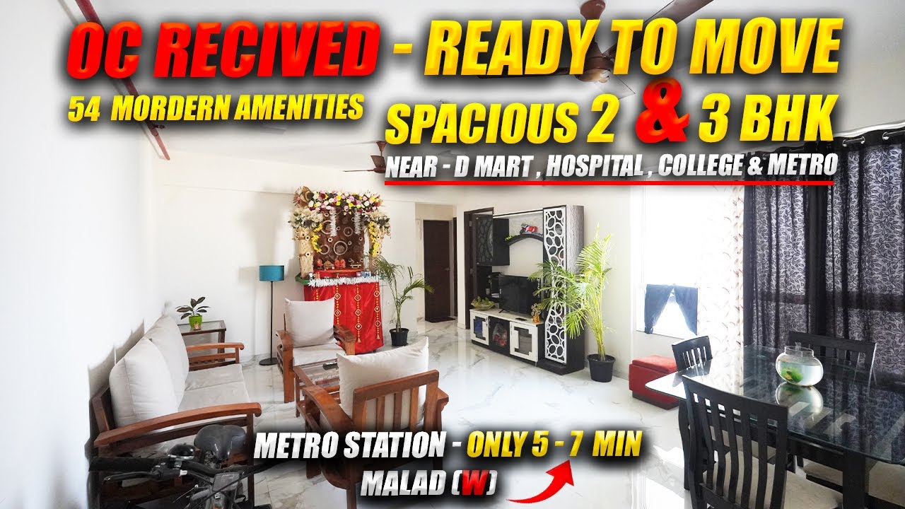 OC Recived 3 bhk flat in malad west|Best connectivity from this Property | Ready to move Last flat