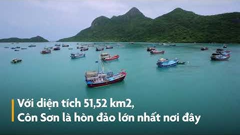 Côn Đảo - Vẻ đẹp biển đảo tựa thiên đường
