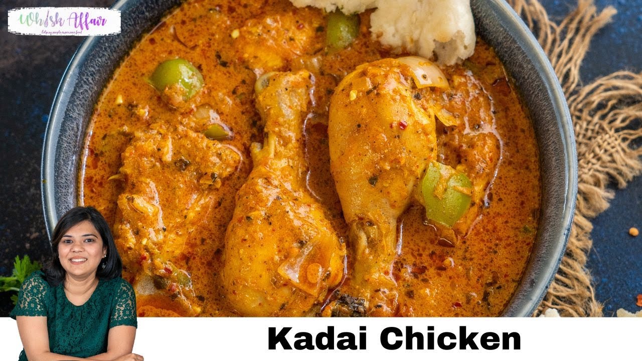Restaurant Style Kadai Chicken - Flavor Quotient