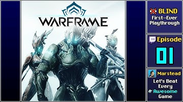 ▶️ Start Playthrough - Warframe [Blind] (Episode 1)
