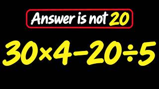 This Simple Math Problem Fools Everyone!