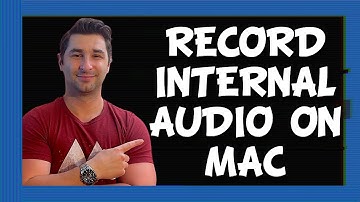 How to Record Internal Audio on Mac