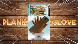 New Plank glove showcase + how to get! Slap battles