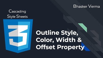CSS Tutorial for beginners in Hindi #24| Outline Color, Width, Style, Offset Properties.