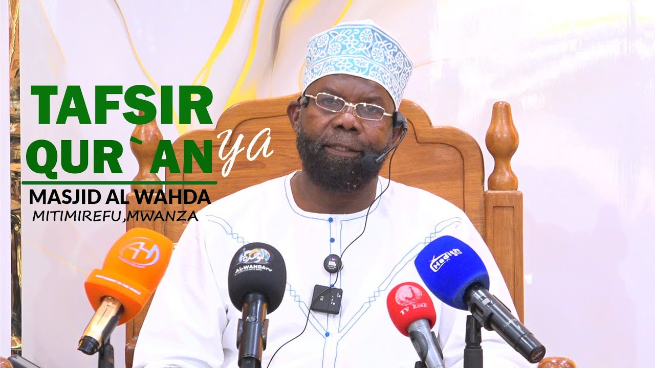 #LIVE# FUSSILAT 30 - 34 SHEIKH MSELEM BIN ALI MASJID AL WAHDA JIJIINI MWANZA TANZANIA