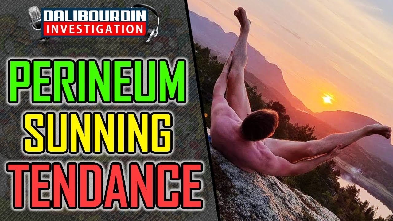 LE PERINEUM SUNNING NOUVELLE TENDANCE D'INSTAGRAM YouTube